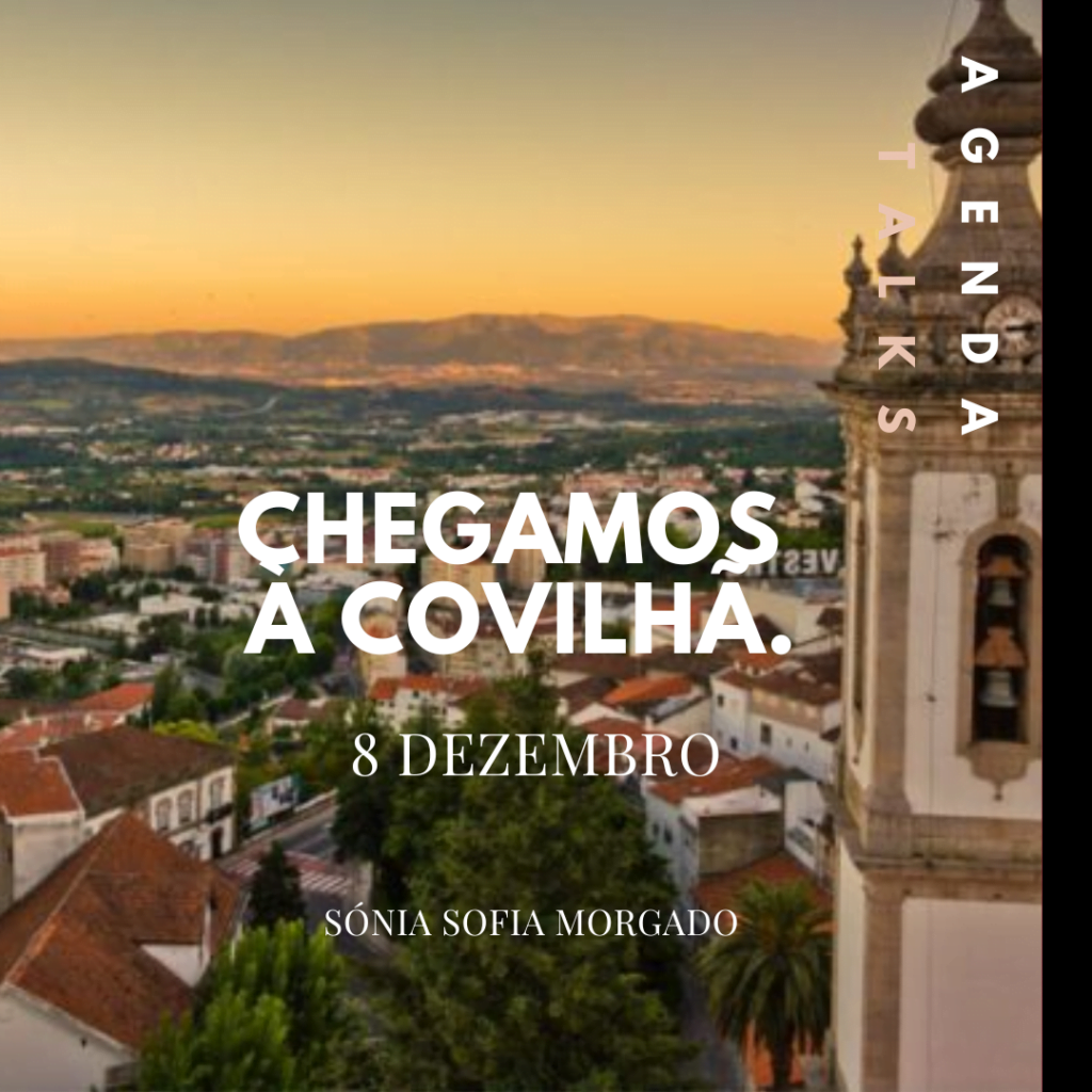 Chegamos à Covilhã, Lançamento de livro - agenda Talks